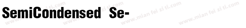 SemiCondensed Se字体转换